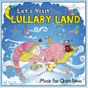 Lets Visit Lullaby Land Cd