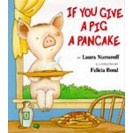 If You Give A Pig A Pancake