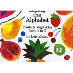 Eating The Alphabet Big Book